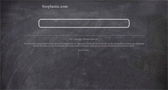 Desktop Screenshot of bioplastic.com